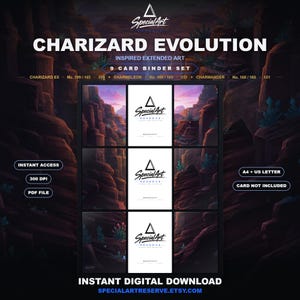 Peut inclure: Un ensemble de 9 cartes à relier en téléchargement numérique intitulé Charizard Evolution Inspired Extended Art. Le graphique présente un paysage de canyon rocheux avec du texte incluant Charizard EX, Charmeleon, Charmander, Instant Access, 300 DPI, PDF File, A4 + US Letter, Card Not Included et Instant Digital Download.