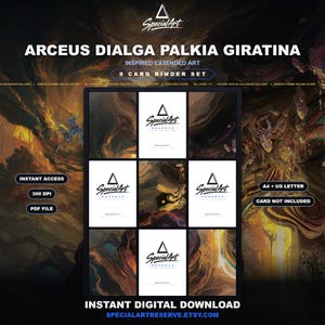 May include: A digital 9-card binder set featuring Arceus, Dialga, Palkia, and Giratina inspired extended art. The layout includes white cards with the Special Art Reserve logo, dark abstract backgrounds, and text labels like Instant Access, 300 DPI, PDF File, A4 + US Letter, and Card Not Included.
