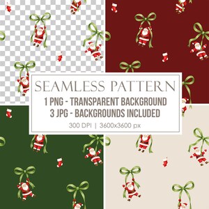 May include: A seamless pattern featuring watercolor illustrations of Santa Claus figures hanging from green ribbons, accompanied by small red stockings. The text reads: SEAMLESS PATTERN, 1 PNG - TRANSPARENT BACKGROUND, 3 JPG - BACKGROUNDS INCLUDED, 300 DPI | 3600x3600 px.