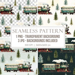 May include: A digital seamless pattern featuring watercolor illustrations of green steam locomotives and passenger train cars interspersed with evergreen trees. The text reads: SEAMLESS PATTERN, 1 PNG - TRANSPARENT BACKGROUND, 3 JPG - BACKGROUNDS INCLUDED, 300 DPI | 3600x3600 px.