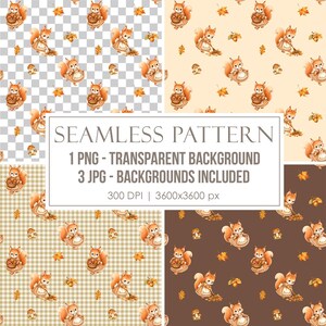 May include: A seamless pattern featuring watercolor illustrations of squirrels wearing aprons and carrying baskets of acorns, accompanied by mushrooms and autumn leaves. The text reads: SEAMLESS PATTERN, 1 PNG - TRANSPARENT BACKGROUND, 3 JPG - BACKGROUNDS INCLUDED, 300 DPI | 3600x3600 px.