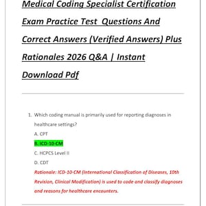 Övningsfrågor och korrekta svar och motiveringar för certifieringsexamen för medicinsk kodningsspecialist 2026