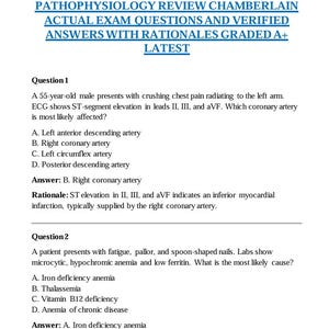 May include: A document titled NR507 MIDTERM EXAM ADVANCED PATHOPHYSIOLOGY REVIEW CHAMBERLAIN ACTUAL EXAM QUESTIONS AND VERIFIED ANSWERS WITH RATIONALES GRADED A+ LATEST. It contains two medical questions with multiple-choice options and answers.