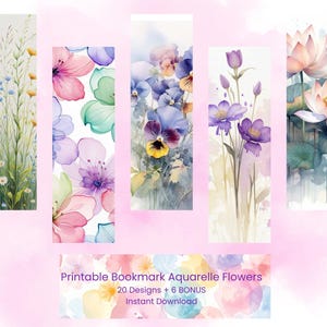 Peut inclure: Cinq marque-pages rectangulaires verticaux avec des illustrations florales à l'aquarelle, incluant des fleurs sauvages, des pétales roses et verts, des pensées, des fleurs violettes et des lotus. Texte : Printable Bookmark Aquarelle Flowers 20 Designs + 6 BONUS Instant Download.