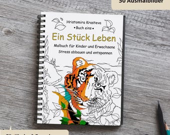 Malbuch für Erwachsene & Kinder – 50 Ausmalbilder Tiere Natur – A4 Spiralbindung – Stress Relief Coloring Book – Geschenkidee