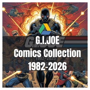 G.I.ジョー コミック コレクション 1982-2026、55GB メガバンドル、号、年刊、巻、TPB、特別、追加、クロスオーバー、コブラストライクス、アメリカンヒーロー
