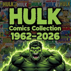 Hulk Comics Collection 1962-2026, 70GB Mega Bundle, Issues, Volume,annuals,Special,Extra, Crossovers, Omnibus, Epic, Incredible, Masterworks