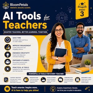 May include: An educational infographic titled AI Tools for Teachers Part 3, featuring a dark blue and yellow color scheme. It lists benefits like saving time and improving engagement, alongside icons for content creation, presentations, and data analysis.