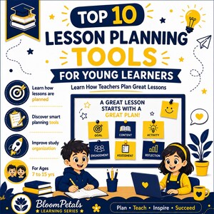 Può includere: Un'infografica educativa intitolata Top 10 Lesson Planning Tools for Young Learners. Presenta illustrazioni di due bambini che studiano e una lavagna con note adesive etichettate come Goal, Content, Activity, Engagement, Assessment e Reflection.