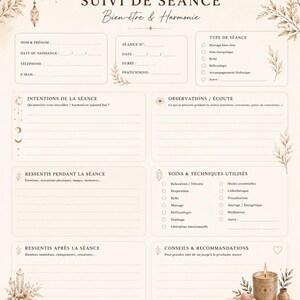 May include: A beige wellness session tracker with the words "SUIVI DE SÉANCE Bien-être & Harmonie" at the top. It includes sections for personal details, session intentions, observations, and techniques used. Decorative elements include crystals, leaves, and a crescent moon.