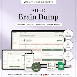 Könnte beinhalten: Ein digitales ADHD Brain Dump Tool mit Web-App und Google Sheets Oberfläche, dargestellt auf Laptop, Tablet und Smartphone. Der Bildschirm zeigt Funktionen zum Sortieren von Gedanken, Finden von Daten und geführte Überprüfungen mit Text.