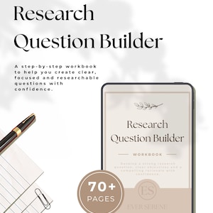Könnte beinhalten: Ein digitales Arbeitsbuch mit dem Titel Ever Serene Research Question Builder mit über 70 Seiten. Das Dokument zeigt einen schwarzen Stift auf linierten Papier, ein Tablet mit dem Titelbild und Symbole für Download und Druck.