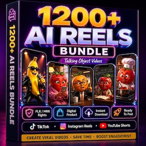 May include: A digital product box titled 1200+ AI REELS BUNDLE Talking Object Videos. The box displays five smartphone screens showing animated characters like a banana, strawberry, orange, apple, and tomato. Includes icons for PLR/MRR, digital download, and social media logos.
