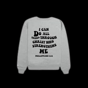 I can do all things through Christ Philippians 4:13 Crewneck Sweatshirt, Christian Hoodie, Bible Verse Hoodie,Religious sweatshirt,Faith, Wo