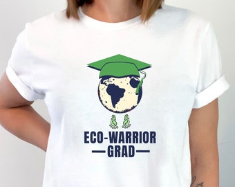 Eco-Warrior Grad T-Shirt, Eco-Friendly Tee, Green Graduate, Environmental Gift, Earth Day Apparel Top, Green Cap Diploma Shirt