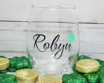 Personalized St. Patrick's Day Wine Glass, St. Patty's Day Glass, Lucky Wine Glass, Wine Glass Gifts, Shamrock Party Favor, Pub Crawl