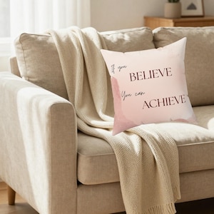 Si vous pensez pouvoir y parvenir Coussin | décoratif en marbre rose | Coussin inspirant | Décoration d'intérieur motivante | Cadeau pour elle