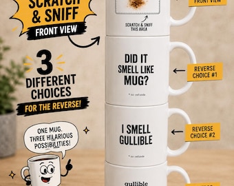 Scratch & Sniff Mug, Choose Your Funny Coffee Cup Design