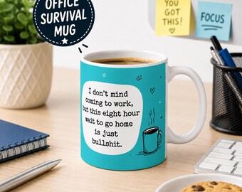 Funny Work Mug, Coworker Gift, Office Humour Mug, Sarcastic Coffee Cup, Funny Colleague Gift, Work Bestie Present