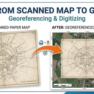 May include: An educational graphic titled FROM SCANNED MAP TO GIS Georeferencing & Digitizing. It shows a comparison between a scanned paper map on the left and a georeferenced, digitized version overlaid on satellite imagery on the right.