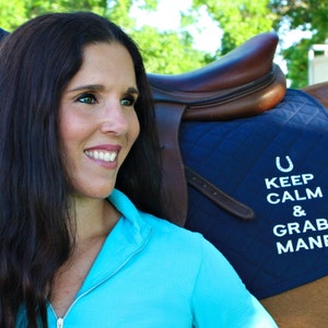 Keep Calm and Grab Mane Custom Embroidered Saddle Pad - All Purpose or Pony