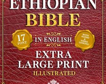 Complete Ethiopian Bible – English Extra Large Print Illustrated