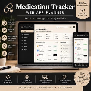 Peut inclure: Un planificateur d'application web de suivi des médicaments affiché sur un écran d'ordinateur portable et un smartphone. L'interface présente un tableau de bord avec des listes de médicaments, des horaires et des indicateurs de santé. Le texte inclut Medication Tracker, Good Morning et Today's Medications.