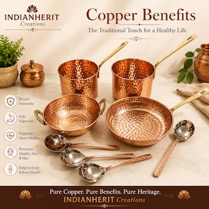May include: A set of hammered copper cookware including two saucepans with long handles, a bowl with two side handles, a frying pan with a long handle, and three spoons. The text reads IndianHerit Creations, Copper Benefits, and Pure Copper.
