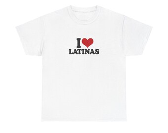 I Love Latinas-T-shirt