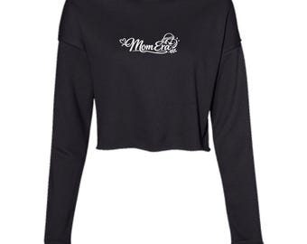 Bella + Canvas Ladies Cropped Fleece Crew | Mom Era | Mom Shirt | Mom Gift