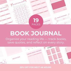 May include: A digital book journal planner with 19 pages in shades of pink and white. The layout includes sections for book of the month, a 30-day challenge, book summaries, library book trackers, and reflection pages with various grid and line formats.