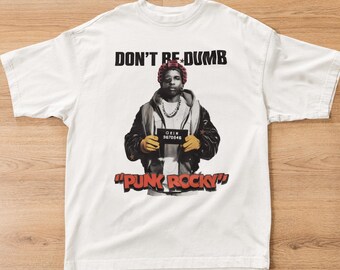 ASAP Rocky Don’t Be Dumb Shirt | Unisex Organic Oversized High Neck T-shirt | Punk Rocky Album Graphic Tee | Harlem Rap Streetwear