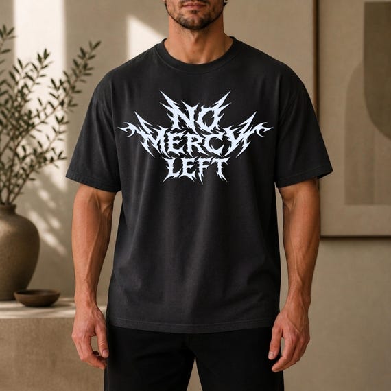 Gothic Streetwear Shirt, No Mercy Graphic Tee,  Aesthetic Grunge T-Shirt Unisex