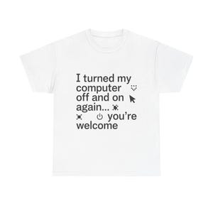 T-shirt voor ontwikkelaars | Computer weer uitzetten | T-shirt met humor voor programmeur