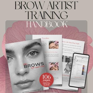 May include: A digital brow artist training handbook featuring 106 pages of instructional content. The cover displays a face with groomed eyebrows and the text "the BROWS lift and tint". Includes pages on mapping, tinting, color theory, lamination, and waxing.