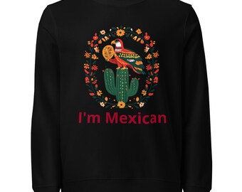 Sweat-shirt Je suis mexicain
