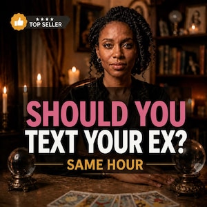 Pode incluir: Uma pessoa com cabelo escuro encaracolado sentada a uma mesa com duas bolas de cristal e cartas de tarot. O texto diz SHOULD YOU TEXT YOUR EX? SAME HOUR. Um emblema de vendedor de topo está visível. A cena é iluminada por velas.
