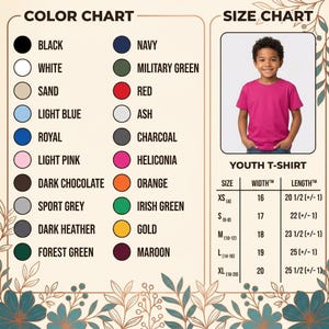 May include: A youth t-shirt color and size chart featuring a list of colors including black, white, sand, light blue, royal, light pink, dark chocolate, sport grey, dark heather, forest green, navy, military green, red, ash, charcoal, heliconia, orange, irish green, gold, and maroon. A table displays youth sizes XS through XL with corresponding width and length measurements in inches.