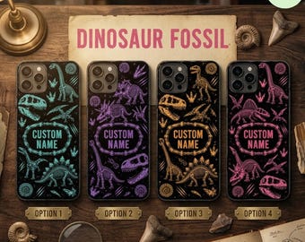 Custom Dinosaur Fossil Phone Case, Personalized Dino Skeleton Name Cover, Paleontology Jurassic Case for iPhone and Samsung, Dinosaur Gift
