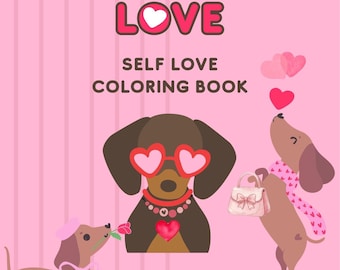 Dachshund Love Affirmations Coloring Book