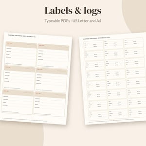 May include: Two digital sheets featuring printable labels and logs with the text Labels & logs and Typeable PDFs &middot; US Letter and A4. The left sheet contains six large rectangular labels, while the right sheet displays twenty-four smaller labels.