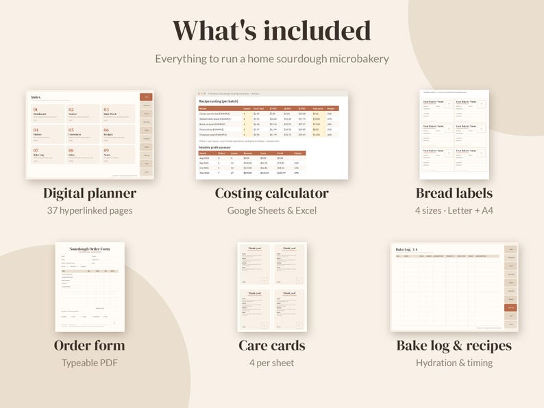 May include: A digital sourdough microbakery kit featuring a planner with 37 hyperlinked pages, a costing calculator for Google Sheets and Excel, bread labels in 4 sizes, a typeable order form PDF, care cards, and a bake log with recipes.