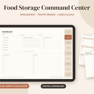 May include: A digital food storage command center displayed on a tablet screen, featuring a dashboard with sections for inventory, rotation, and meal plans. Beside the tablet are two printed pages showing inventory logs and supply tracking sheets.
