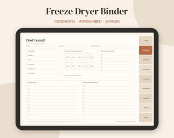 May include: A digital Freeze Dryer Binder planner displayed on a tablet screen. The dashboard interface features sections for batch tracking, maintenance, and inventory with hyperlinked tabs on the right side. Text includes Freeze Dryer Binder, Goodnotes, Hyperlinked, 33 Pages, Dashboard, and various log headers.