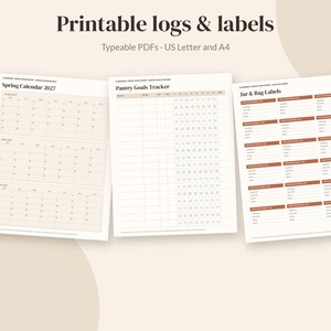 May include: Three printable pages titled Printable logs & labels, Typeable PDFs, US Letter and A4. The pages include a Spring Calendar 2027, a Pantry Goals Tracker with checkboxes, and a Jar & Bag Labels sheet with terracotta-colored headers.
