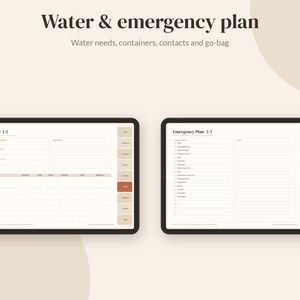 May include: Two digital tablets displaying a water and emergency plan template. The left screen shows a Water 1/2 page with fields for water needs and containers. The right screen shows an Emergency Plan 3/3 page with a checklist and notes section.