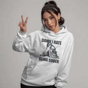 Damn I HATE Being Sober PNG, Emo Girl PNG, Sarcastic Meme Design