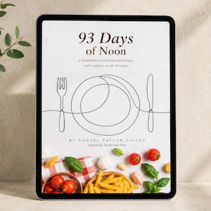 93 días de mediodía: devocional de verano para el almuerzo con pasajes bíblicos, recetas y reflexiones diarias. Descarga instantánea en PDF.