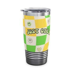 Just One More Party Tumbler | Checkered Smiley Design, 20oz image 6