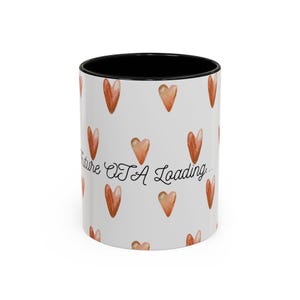 OTA Loading heart pattern Accent Coffee Mug | 11oz 15oz image 2